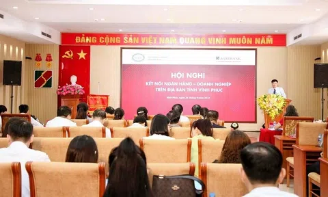 Vĩnh Phúc: Tăng cường kết nối Ngân hàng - Doanh nghiệp