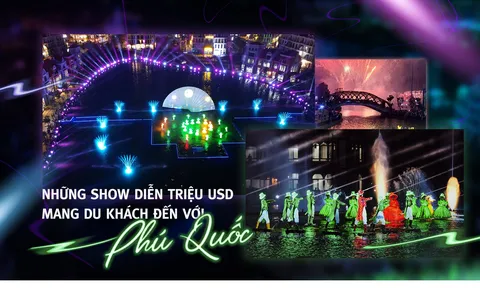 Những show diễn triệu đô, mang du khách đến với Phú Quốc
